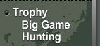 Trophy Big Game Hunting